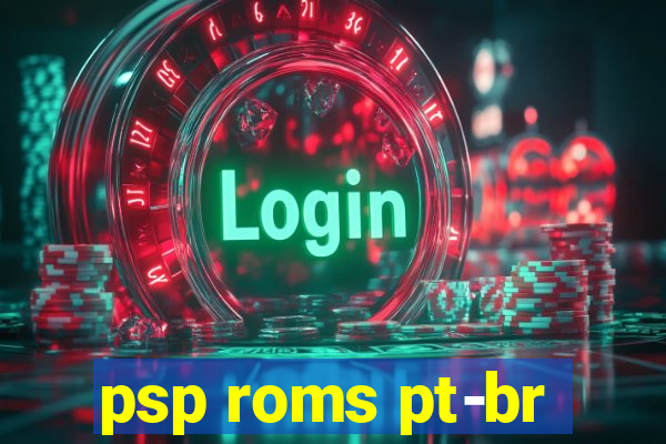 psp roms pt-br