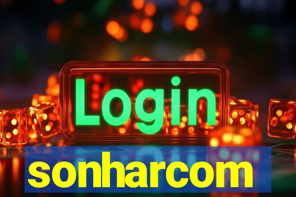 sonharcom