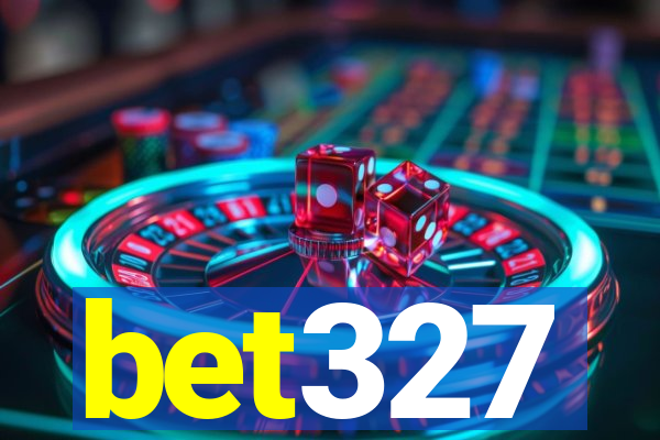 bet327