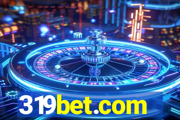 319bet.com