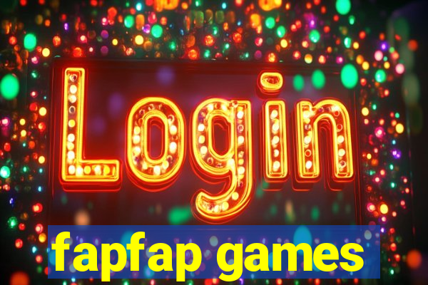 fapfap games