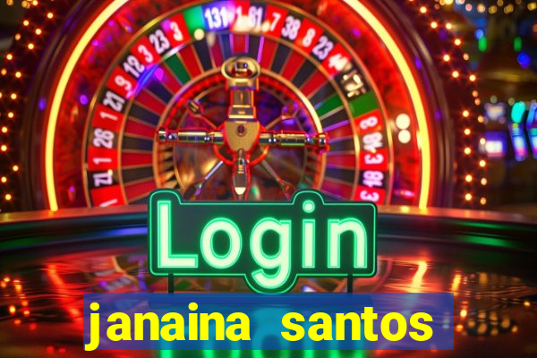 janaina santos bella da semana