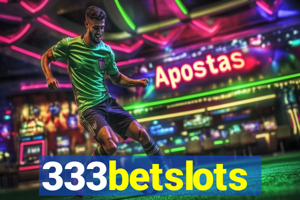 333betslots