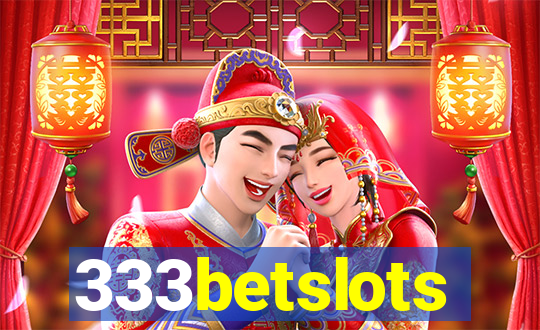 333betslots
