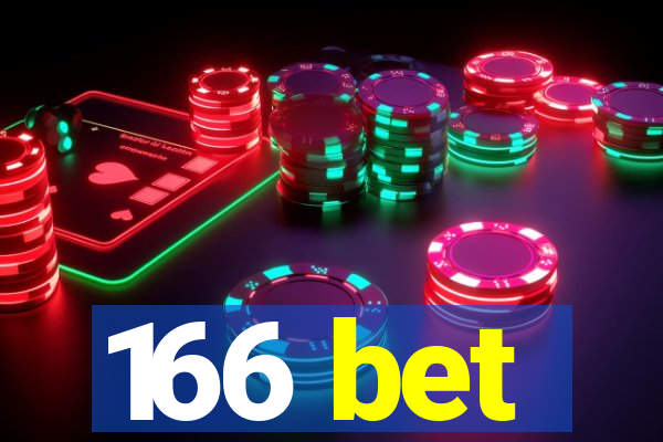 166 bet