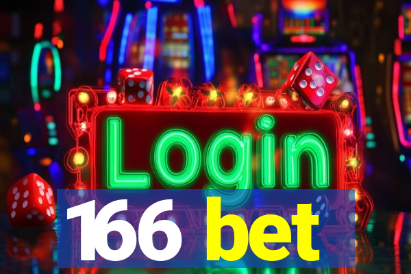 166 bet