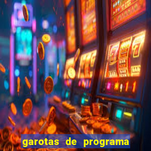 garotas de programa na zona norte