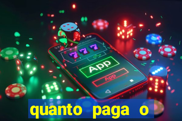 quanto paga o duque da quina com 6 dezenas