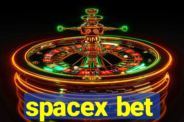 spacex bet