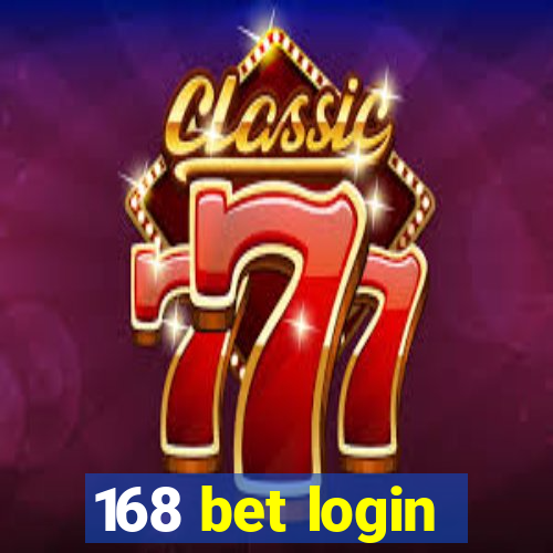 168 bet login