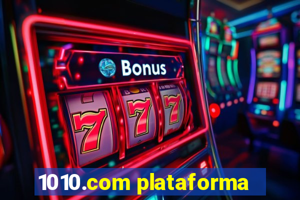 1010.com plataforma