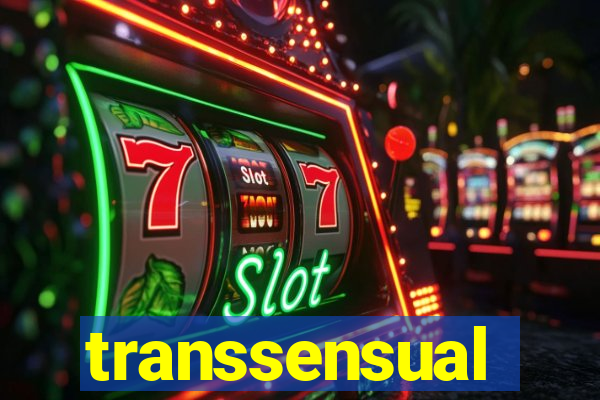 transsensual