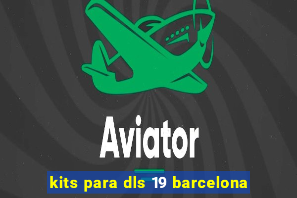 kits para dls 19 barcelona