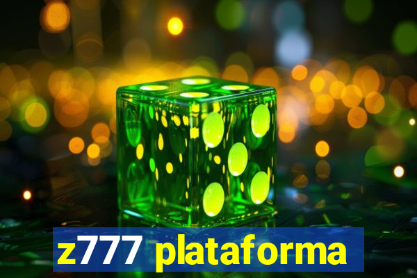 z777 plataforma