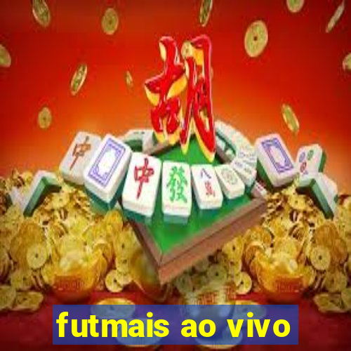 futmais ao vivo