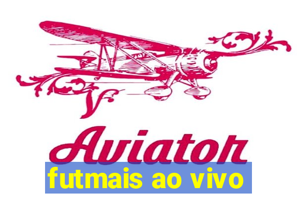 futmais ao vivo