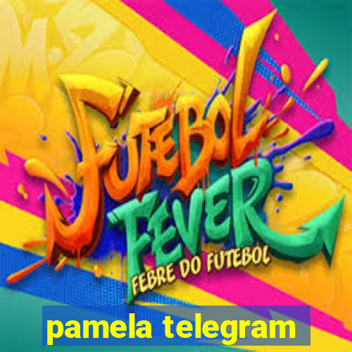 pamela telegram
