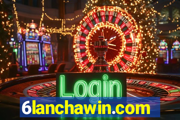 6lanchawin.com