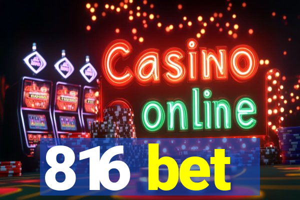 816 bet