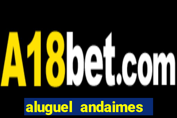 aluguel andaimes porto alegre
