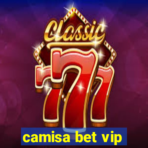 camisa bet vip