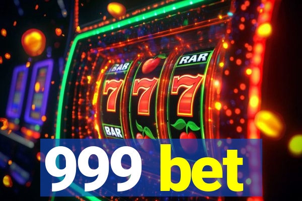 999 bet