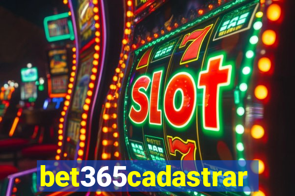 bet365cadastrar