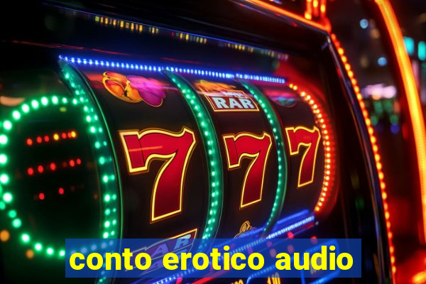 conto erotico audio