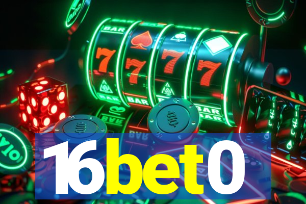 16bet0