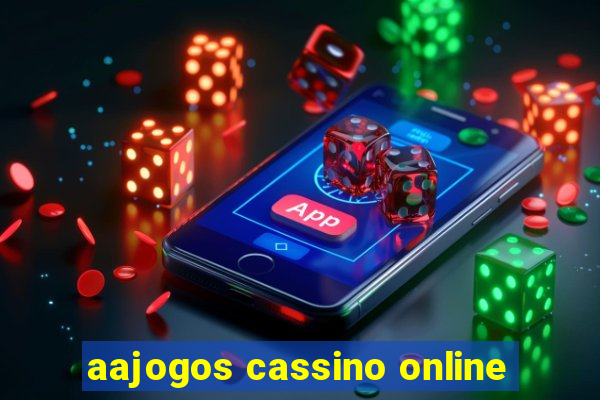 aajogos cassino online