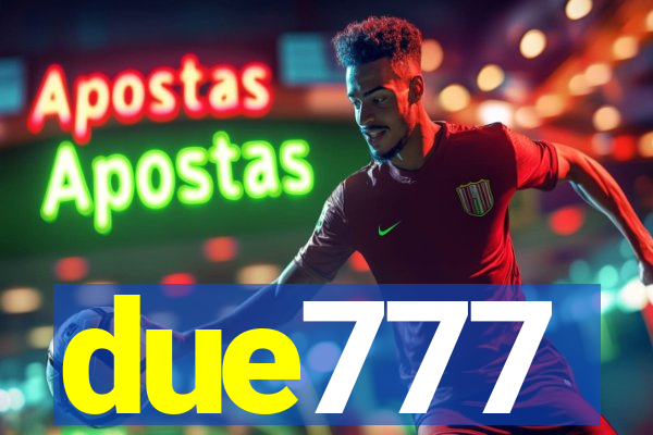 due777