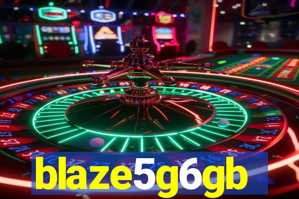 blaze5g6gb