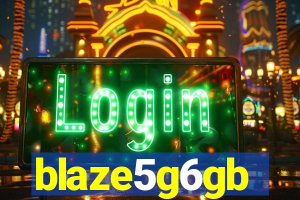 blaze5g6gb