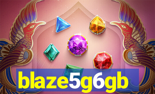 blaze5g6gb