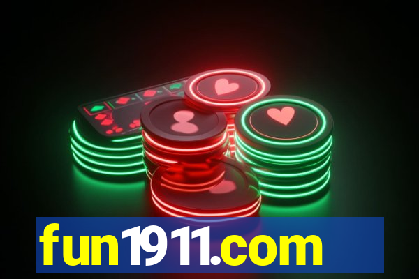 fun1911.com