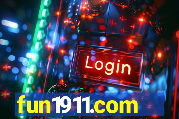 fun1911.com