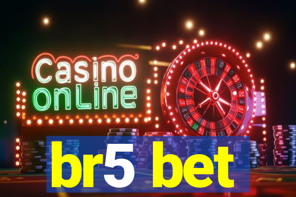 br5 bet