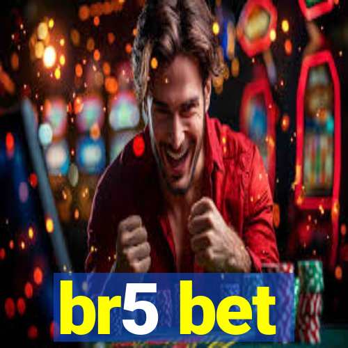 br5 bet