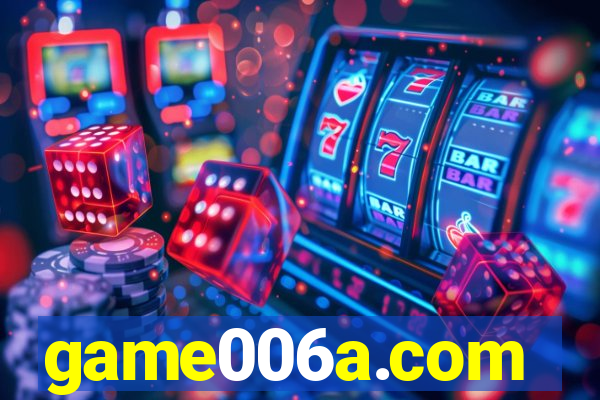 game006a.com
