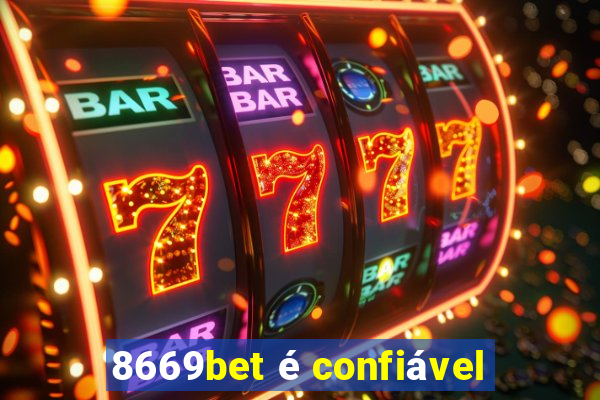8669bet é confiável