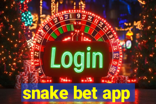 snake bet app