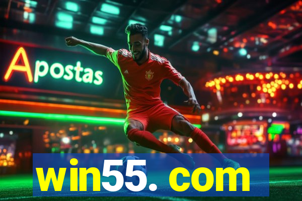win55. com