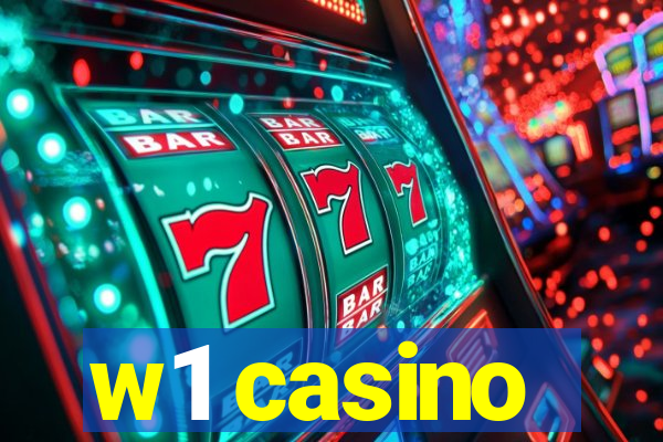 w1 casino