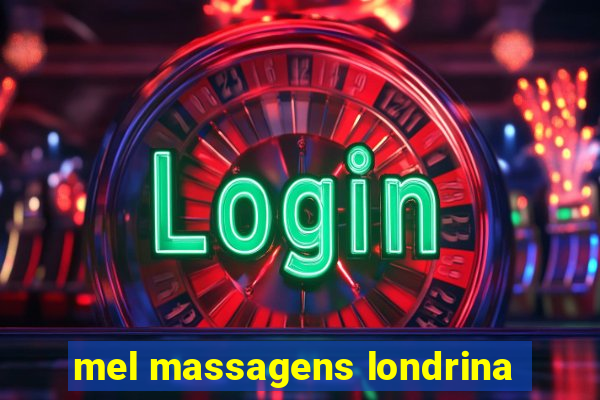 mel massagens londrina