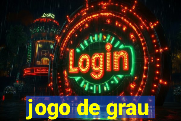 jogo de grau