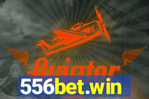 556bet.win