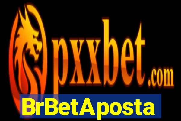 BrBetAposta