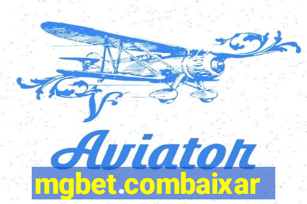 mgbet.combaixar