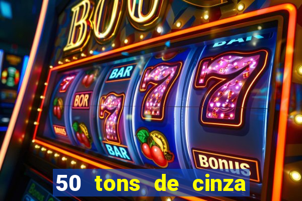50 tons de cinza filme completo dublado