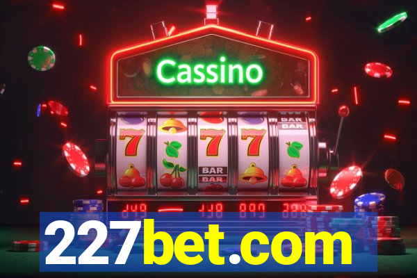227bet.com